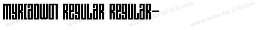 MyriadW01 Regular Regular字体转换
